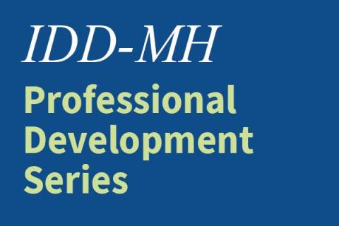 IDD-MH Professional development series block