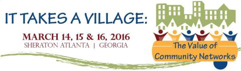 A banner for the 2016 START National Training Institute March 14-16 in Atlanta Georgia featuring the theme of the event: It takes a village- the value of community networks